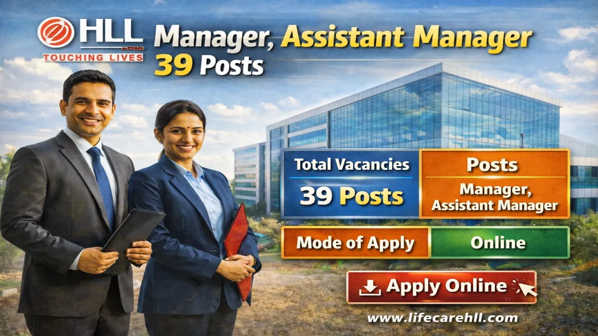 HLL Recruitment 2026 – Apply Online 39 Manager, Assistant Manager Posts 3 HLL Jobs