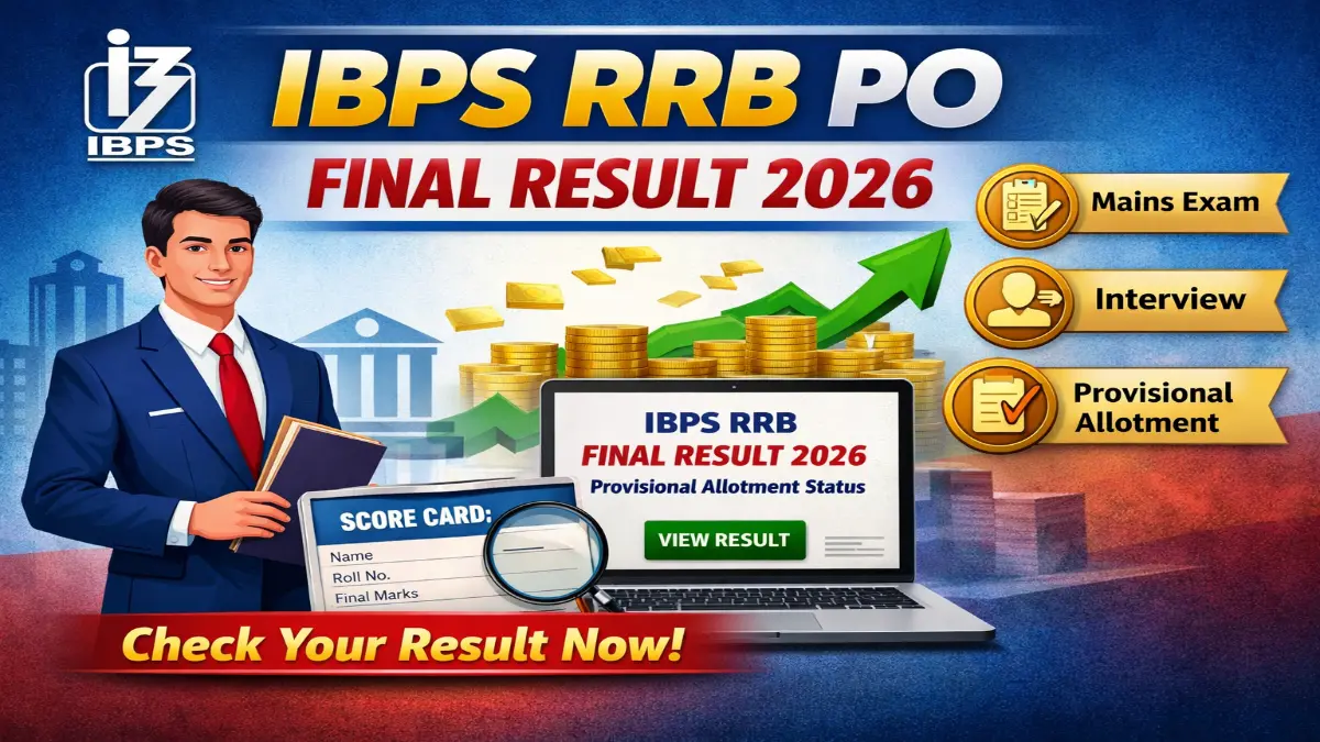 IBPS RRB PO Final Result 2026 Out Now Download Scorecard Here 3 IBPS RRB PO Final Result 2026