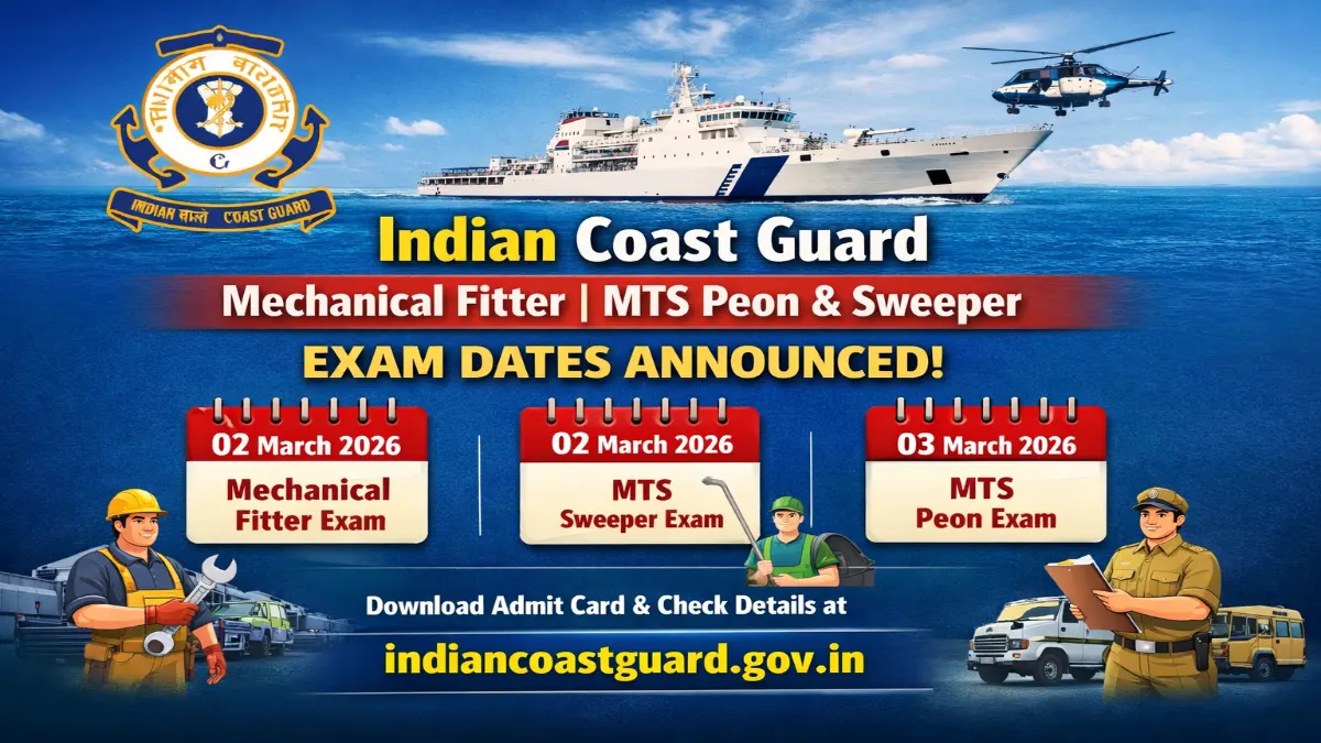 Indian Coast Guard Mechanical Fitter and Peon Exam Date 2026 Out Check Now 3 Indian Coast Guard Mechanical Fitter and Peon Exam Date
