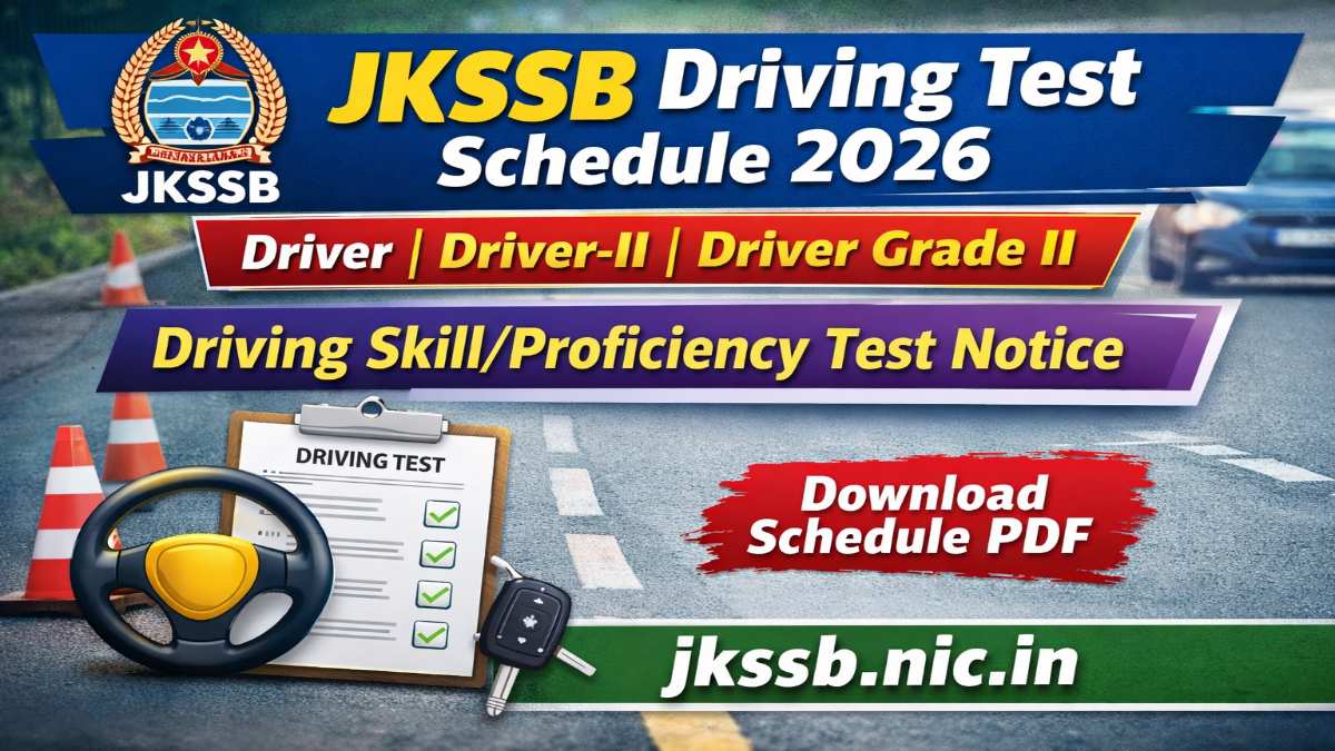 JKSSB Driving Test Schedule 2026 Out Download Here 3 JKSSB Driving Test Schedule 2026