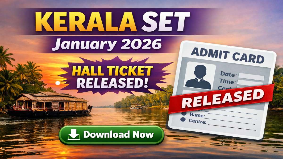 Kerala SET Hall Ticket 2026 Out Download Hall Ticket Link Out 3 Kerala SET Hall Ticket 2026