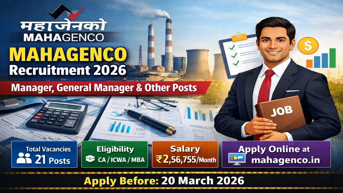MAHAGENCO Recruitment 2026 – Apply Online Manager, GM 21 Posts 1 MAHAGENCO Manager & General Manager Recruitment 2026