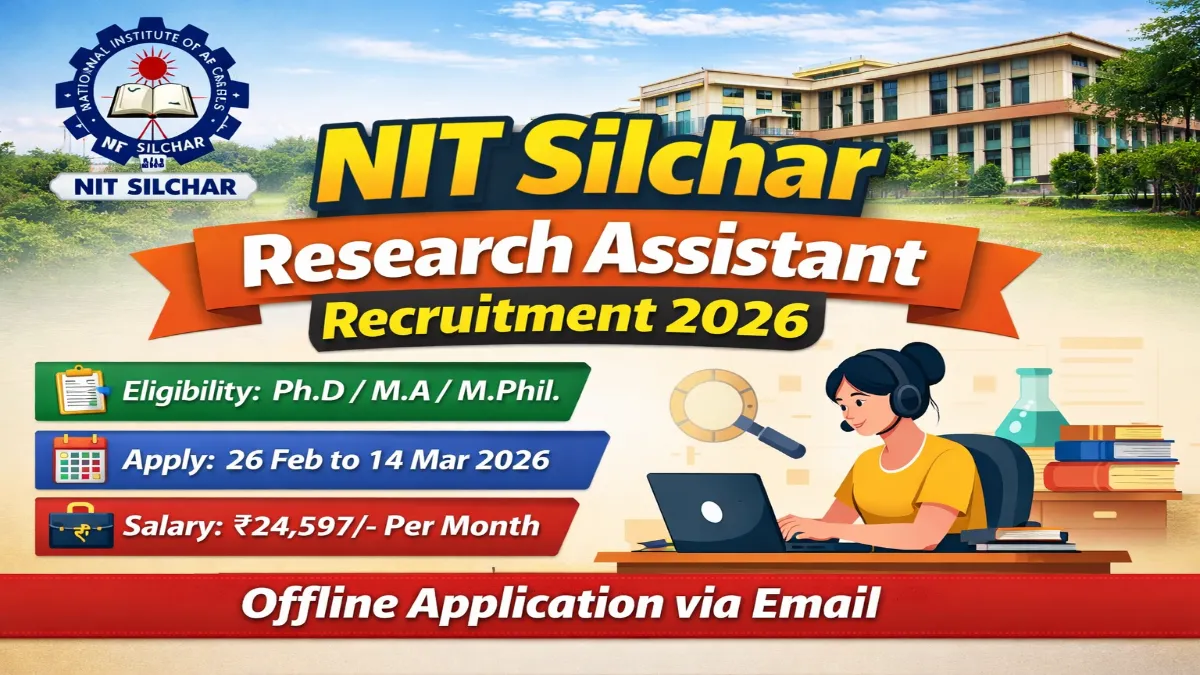 NIT Silchar Research Assistant Recruitment 2026 – Apply Online 01 Post 3 NIT Silchar Research Assistant Recruitment 2026
