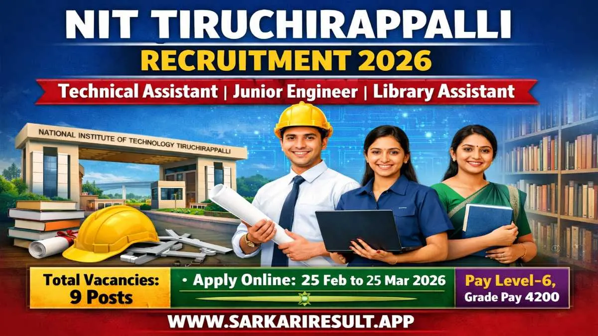 NIT Tiruchirappalli Recruitment 2026 Out – Apply Online Technical Asst, Jr Engineer 09 Posts 3 NIT Tiruchirappalli Jobs