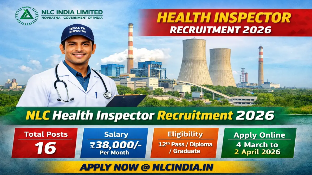 NLC Health Inspector Recruitment 2026 Out – Apply Online 16 Posts 3 NLC Health Inspector Recruitment 2026