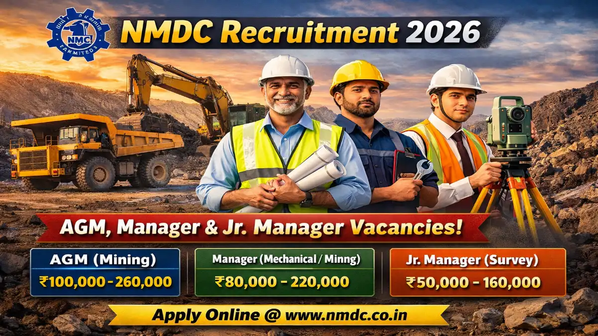 NMDC Recruitment 2026 – Apply Online 06 Manager, AGM Various Posts 3 NMDC Recruitment 2026