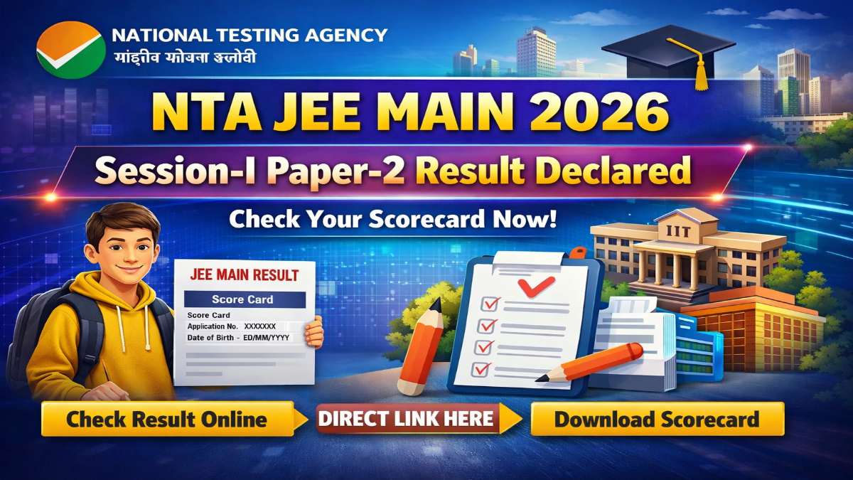 NTA JEE Main Session-I Paper-2 Result 2026 Out Now Download Here 1 NTA JEE Main Session-I Paper-2 Result