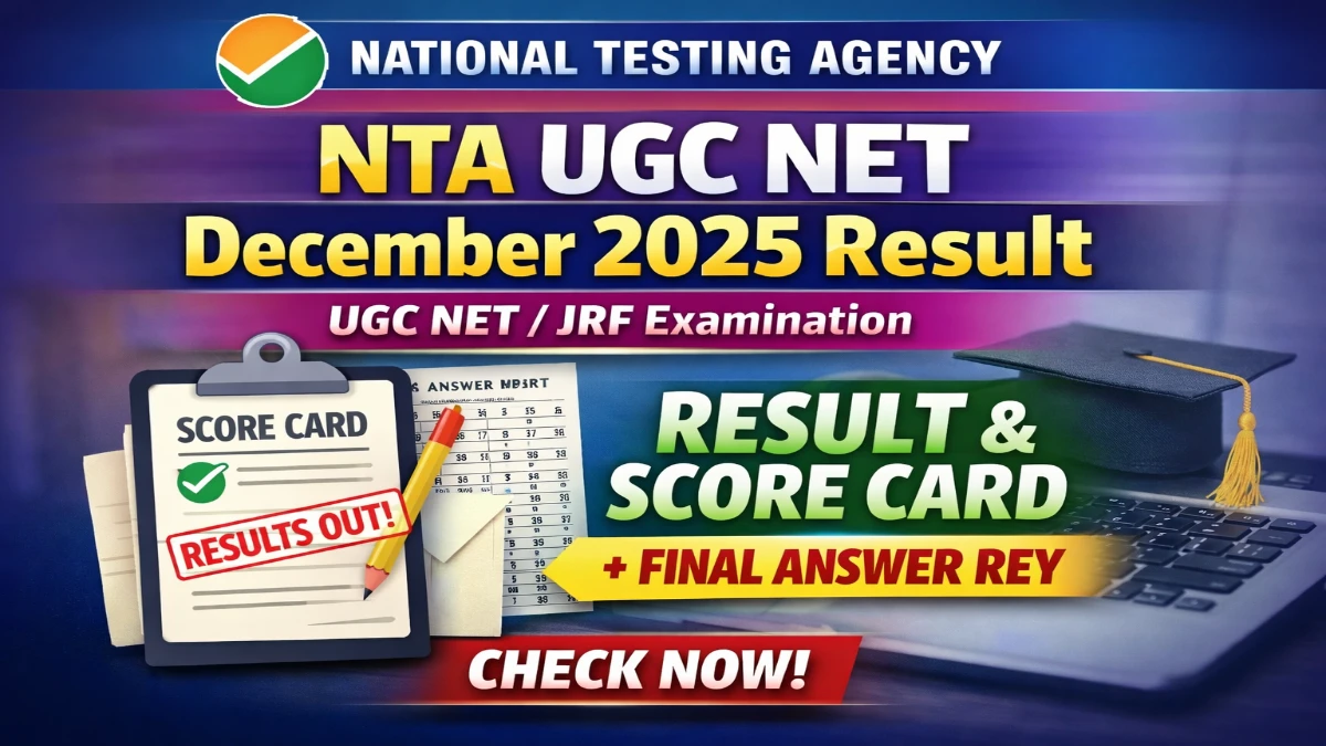NTA UGC NET December 2025 Exam Result with Score Card 2026 Check Final Answer Key 3 NTA UGC NET December 2025 Exam Result
