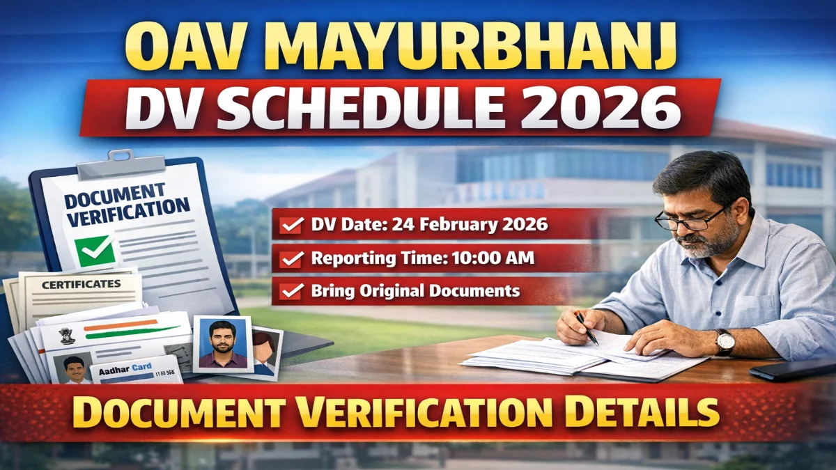 OAV Mayurbhanj Warden DV Schedule 2026 Out Check Now 3 OAV Mayurbhanj Warden DV Schedule 2026