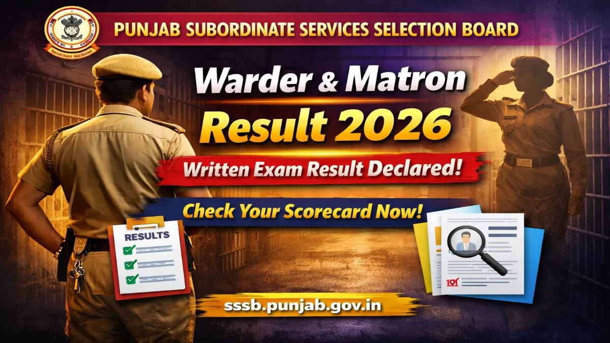 PSSSB Warder & Matron Result 2026