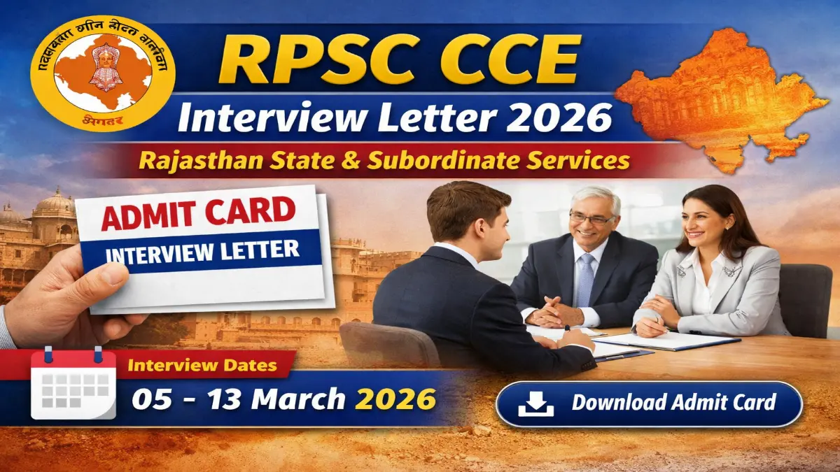 RPSC CCE Admit Card 2026 Out Download Link 3 RPSC CCE Interview Letter 2026