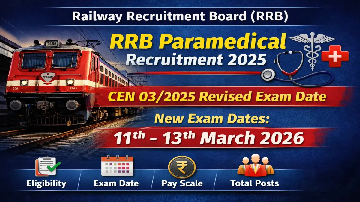 Railway RRB Paramedical CEN 03/2025 Revised Exam Date 2026 Out 1 Railway Paramedical Revised Exam Date