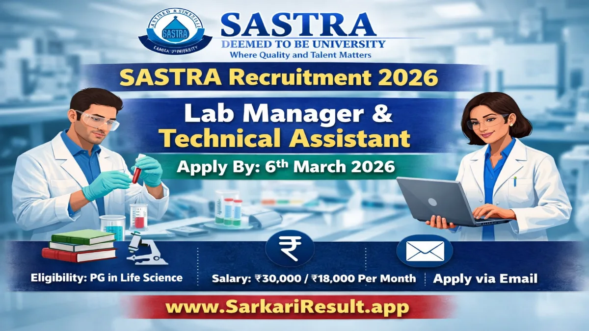 SASTRA Recruitment 2026 – Apply Online Lab Manager, Tech Assistant Posts 3 SASTRA Recruitment 2026