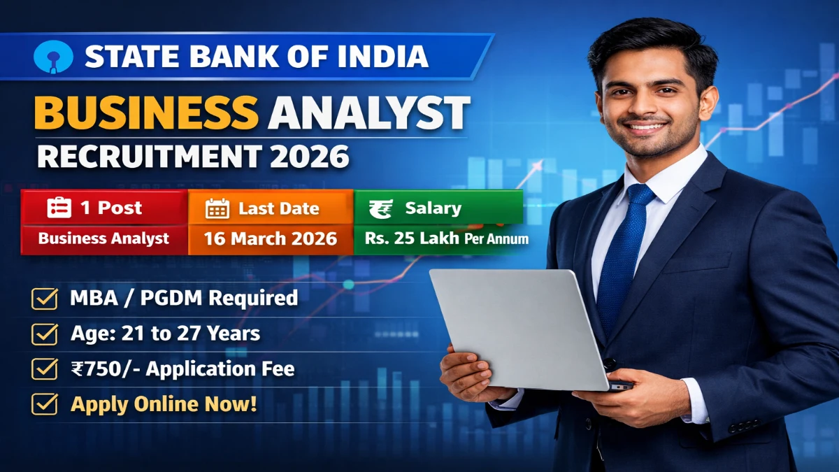SBI Business Analyst Recruitment 2026 – Apply Online 01 Post 3 SBI Business Analyst Recruitment 2026