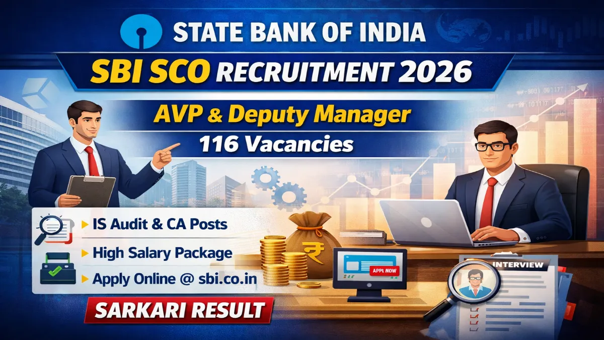 SBI SCO Recruitment 2026 – Apply Online 116 Bank Deputy Manager, AVP Posts 3 SBI Specialist Cadre Officers Recruitment 2026