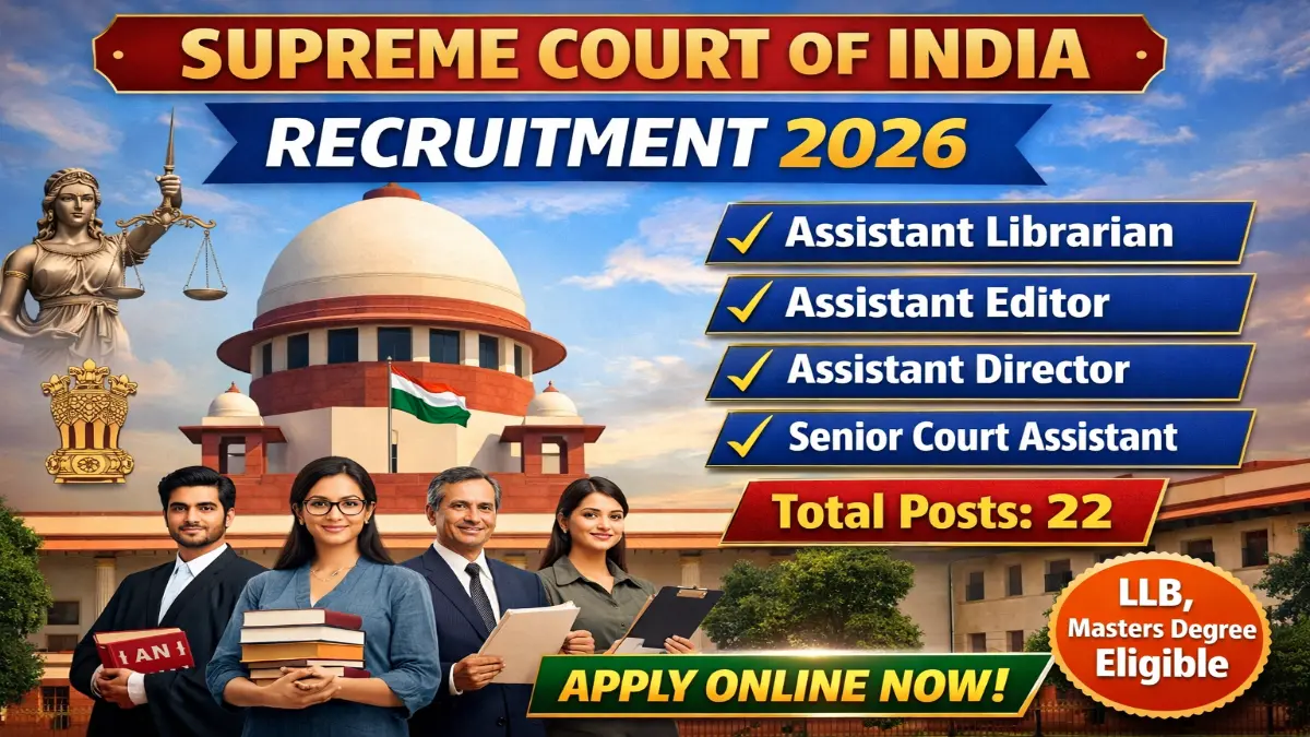 Supreme Court Recruitment 2026 – Apply Online 22 Assistant Librarian, Assistant Editor Posts 3 Supreme Court Various Posts Recruitment 2026