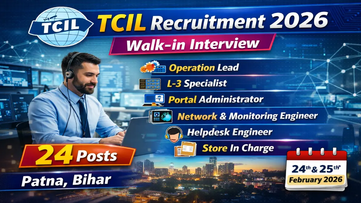TCIL Recruitment 2026 – Walk in 24 Operation Lead, Store In charge Posts 3 TCIL Posts Walk-in Interview