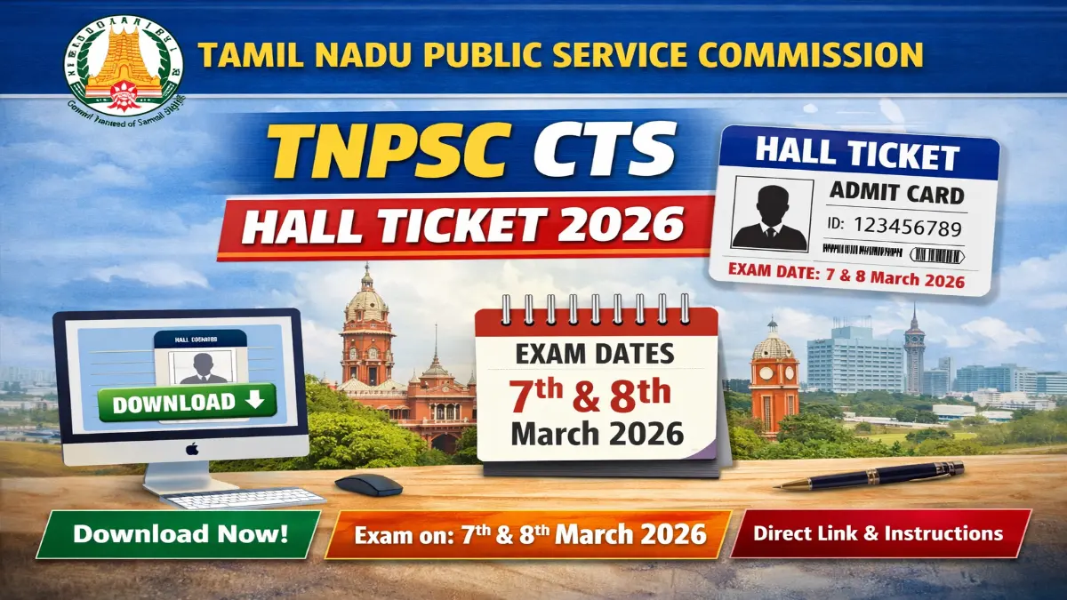 TNPSC CTS Hall Ticket 2026