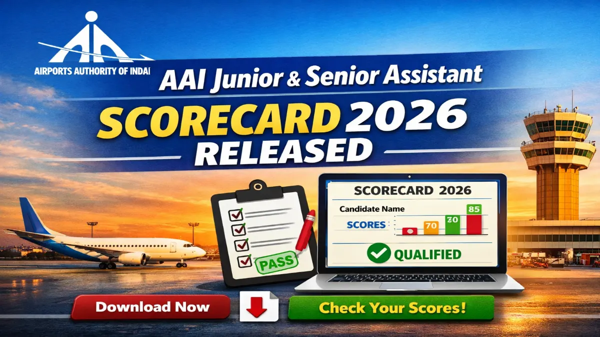 AAI Junior Assistant & Senior Assistant Scorecard 2026