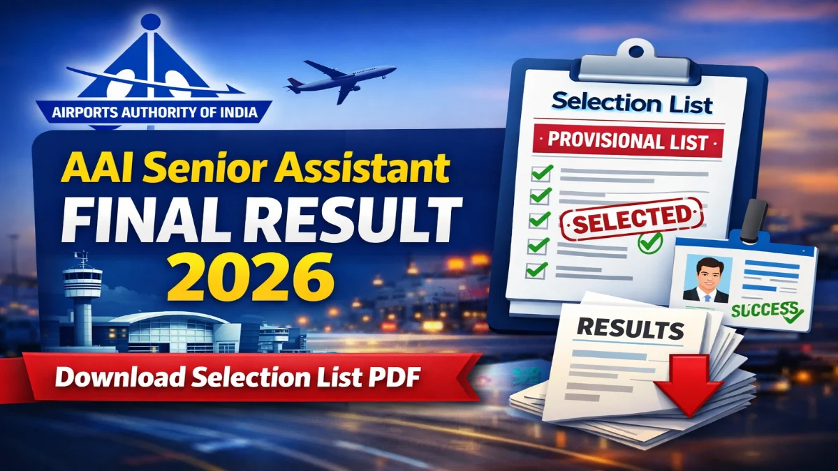 AAI Senior Assistant Final Result 2026 Out Check Scorecard Link 3 AAI Senior Assistant Result 2026