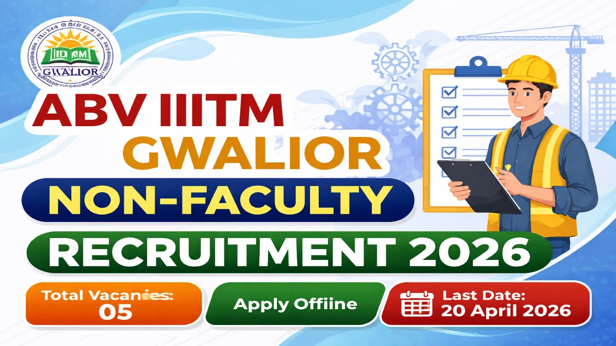 ABV IIITM Gwalior Recruitment 2026