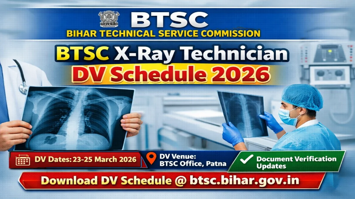 BTSC X-Ray Technician DV Schedule 2026
