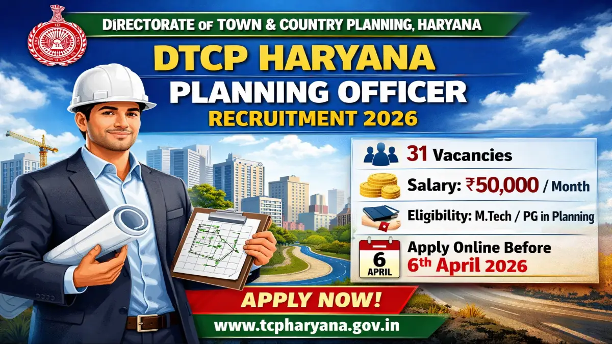 DTCP Haryana Planning Officer Recruitment 2026
