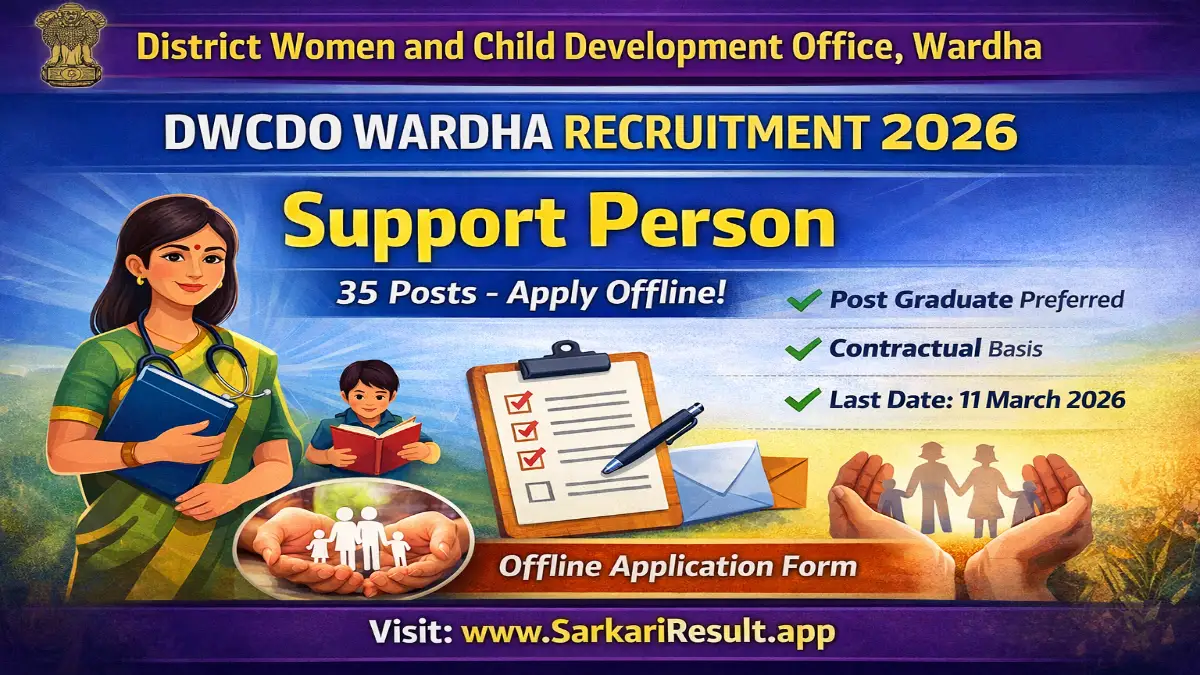 DWCDO Wardha Support Person Recruitment 2026 – Apply Now 35 Posts 3 DWCDO Wardha Recruitment 2026
