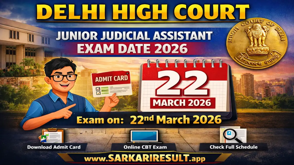 Delhi High Court JJA Exam Date 2026 Out Download Junior Judicial Assistant Exam Schedule 3 Delhi High Court JJA Exam Date 2026