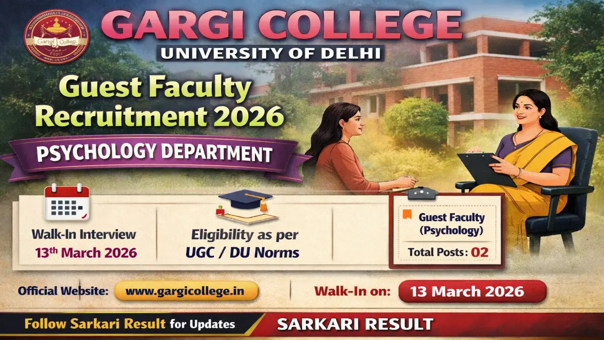 Gargi College Guest Faculty Recruitment 2026 – Walk in Job 3 Gargi College Guest Faculty Recruitment 2026