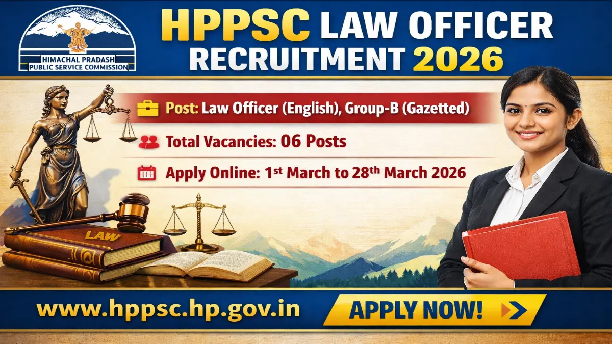 HPPSC Law Officer Recruitment 2026 – Apply Online 06 Posts 3 HPPSC Law Officer Recruitment 2026