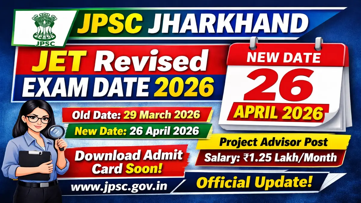 JPSC JET Exam Date 2026