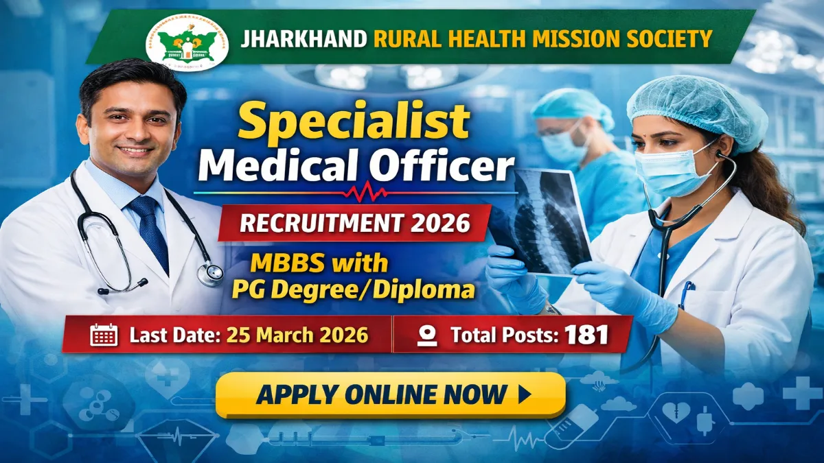 JRHMS Specialist Medical Officer Recruitment 2026 – Apply Online 181 Posts 3 JRHMS Specialist Medical Officer Recruitment 2026