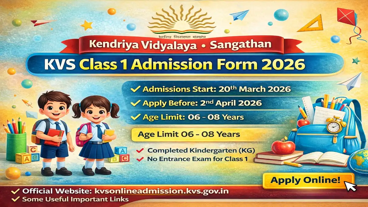 KVS Class 1 Online Form 2026