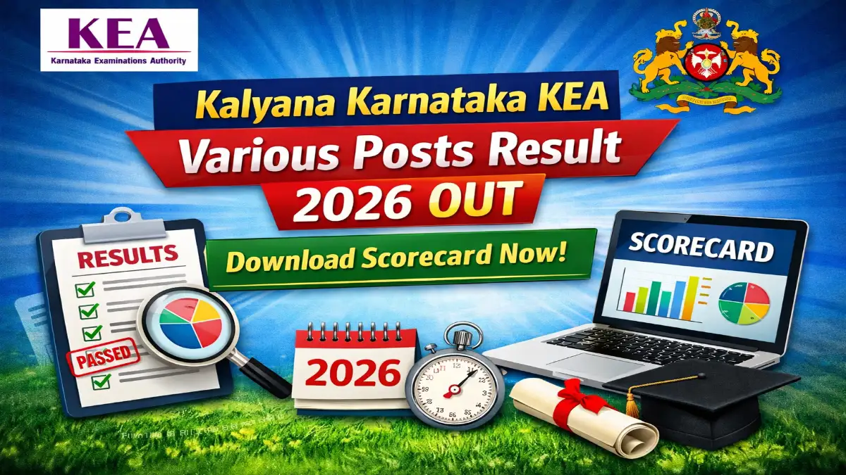 Kalyana Karnataka KEA Various Posts Result 2026 Out Download Scorecard Link 3 Kalyana Karnataka KEA Various Posts Result