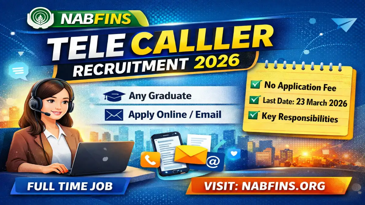 NABFINS Tele Caller – CSO Recruitment 2026