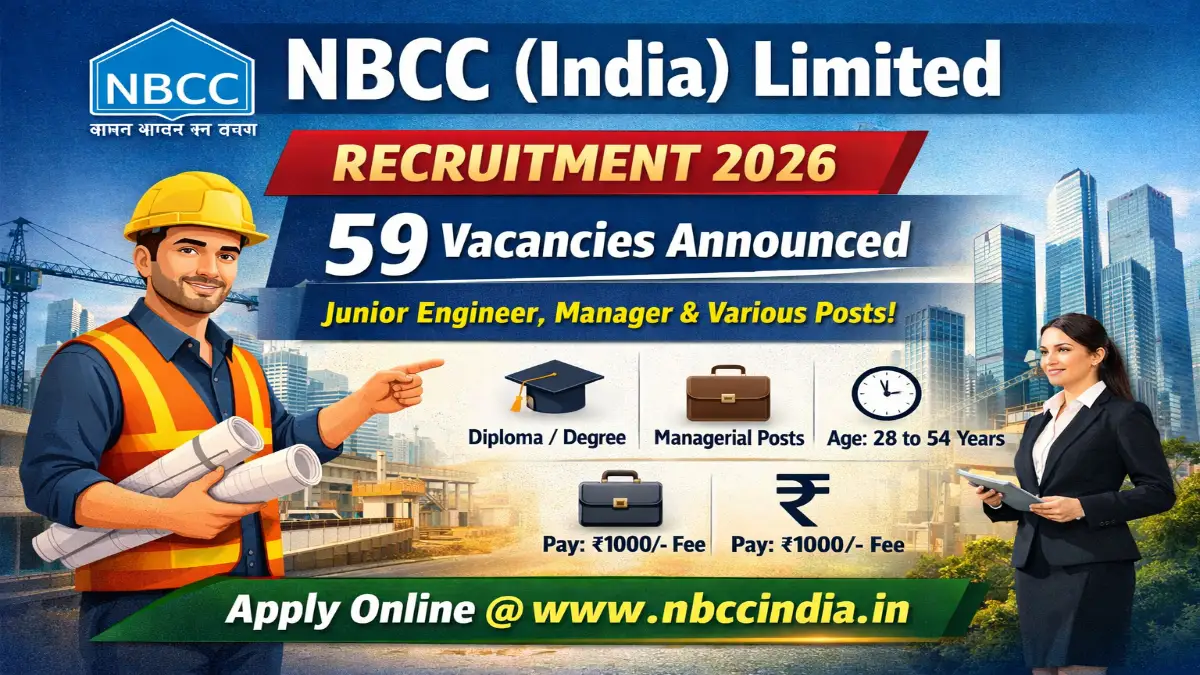 NBCC India Limited Recruitment 2026 Out Apply Online 59 JE, Project Executive & More Posts 3 NBCC Junior Engineer, Manager Notification 2026