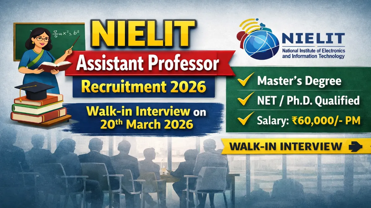 NIELIT Assistant Professor Recruitment 2026 – Apply Now 3 NIELIT Assistant Professor Jobs