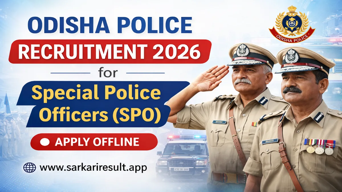 Odisha Police SPO Recruitment 2026 – Apply 800 Special Police Officers Posts 3 Odisha Police SPO 800 Posts 2026