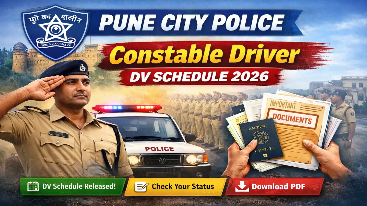 Pune City Police Constable Driver DV Schedule 2026 OUT Check Full Details 3 Pune City Police Constable Driver DV Schedule 2026