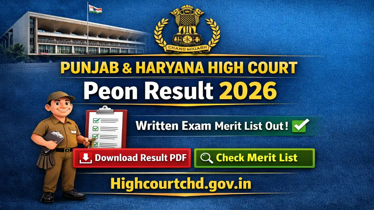 Punjab and Haryana High Court Peon Result 2026 OUT Now Download Scorecard 3 Punjab Haryana High Court Peon Result 2026 OUT