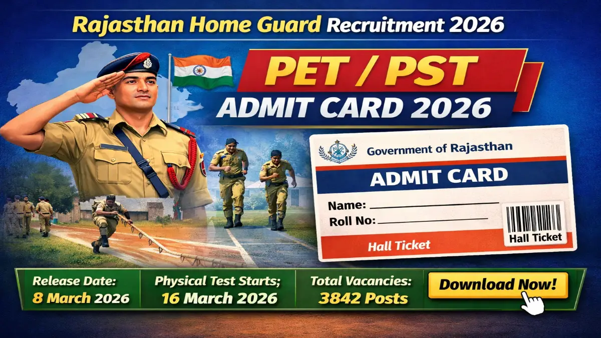 Rajasthan Home Guard PET/PST Physical Test Admit Card 2026 Out Check Now 3 Rajasthan Home Guard Physical Test Admit Card