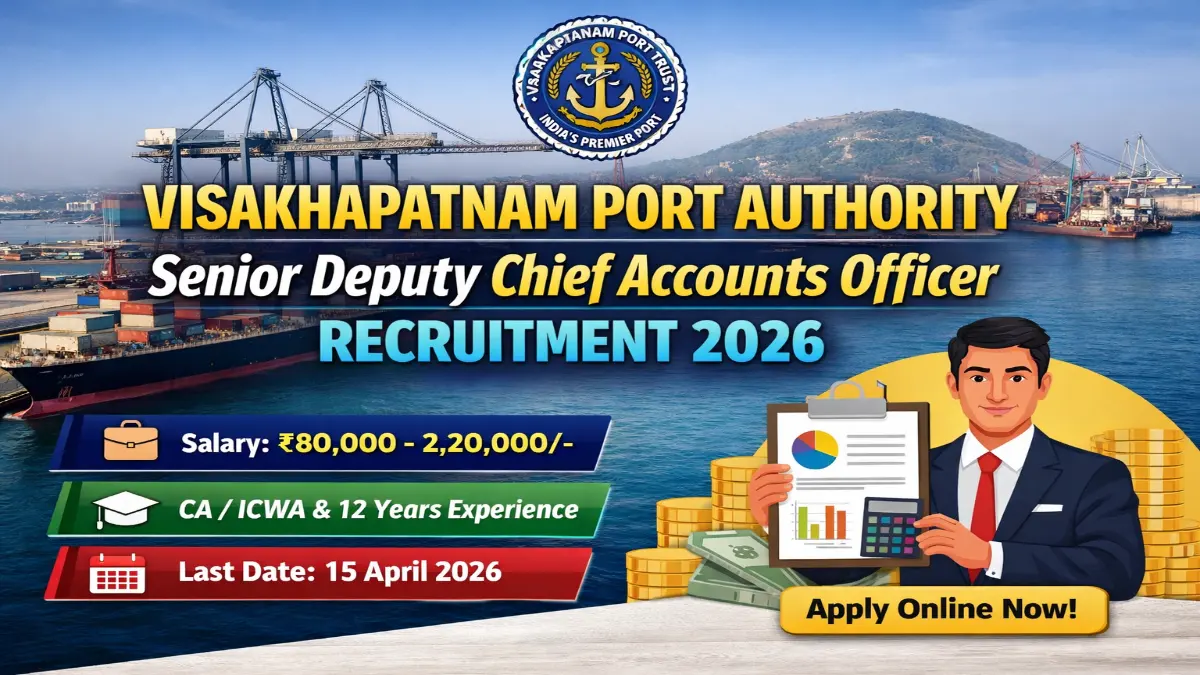 Visakhapatnam Port Authority SDCAO Recruitment 2026